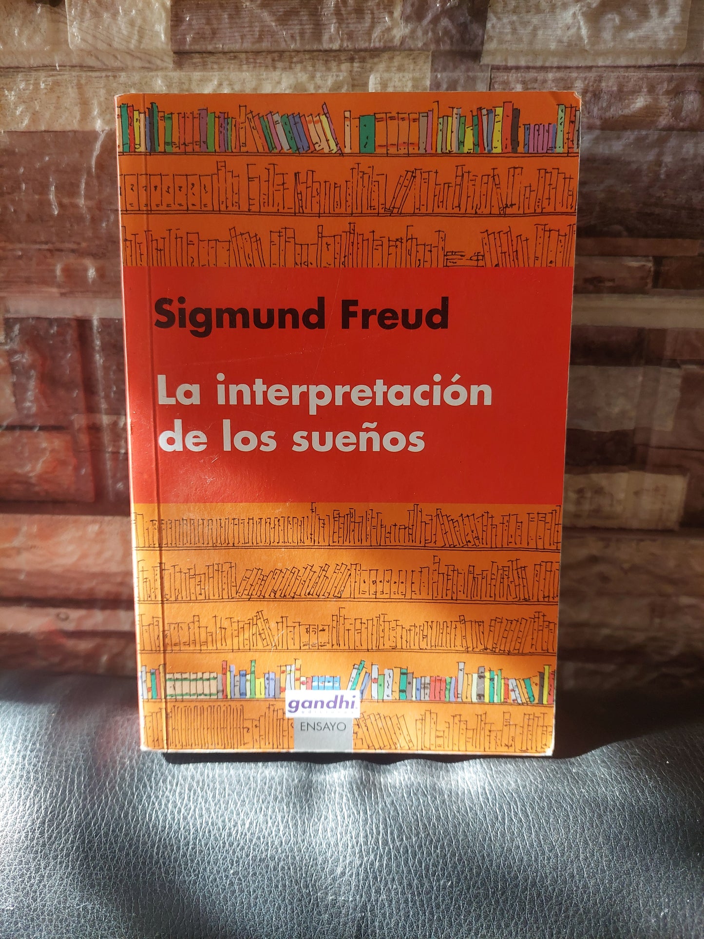 La interpretación de los sueños - Sigmund Freud