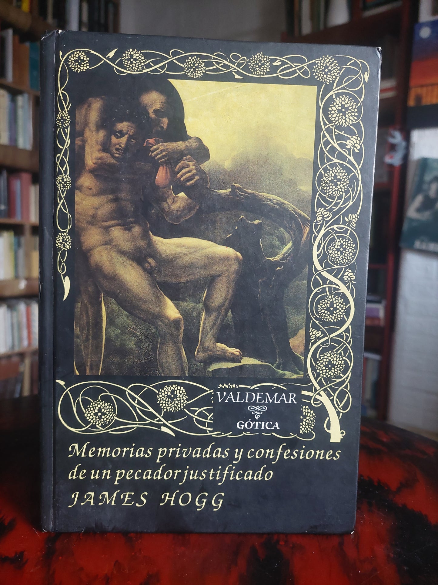 Memorias privadas y confesiones de un pecador justificado - James Hogg