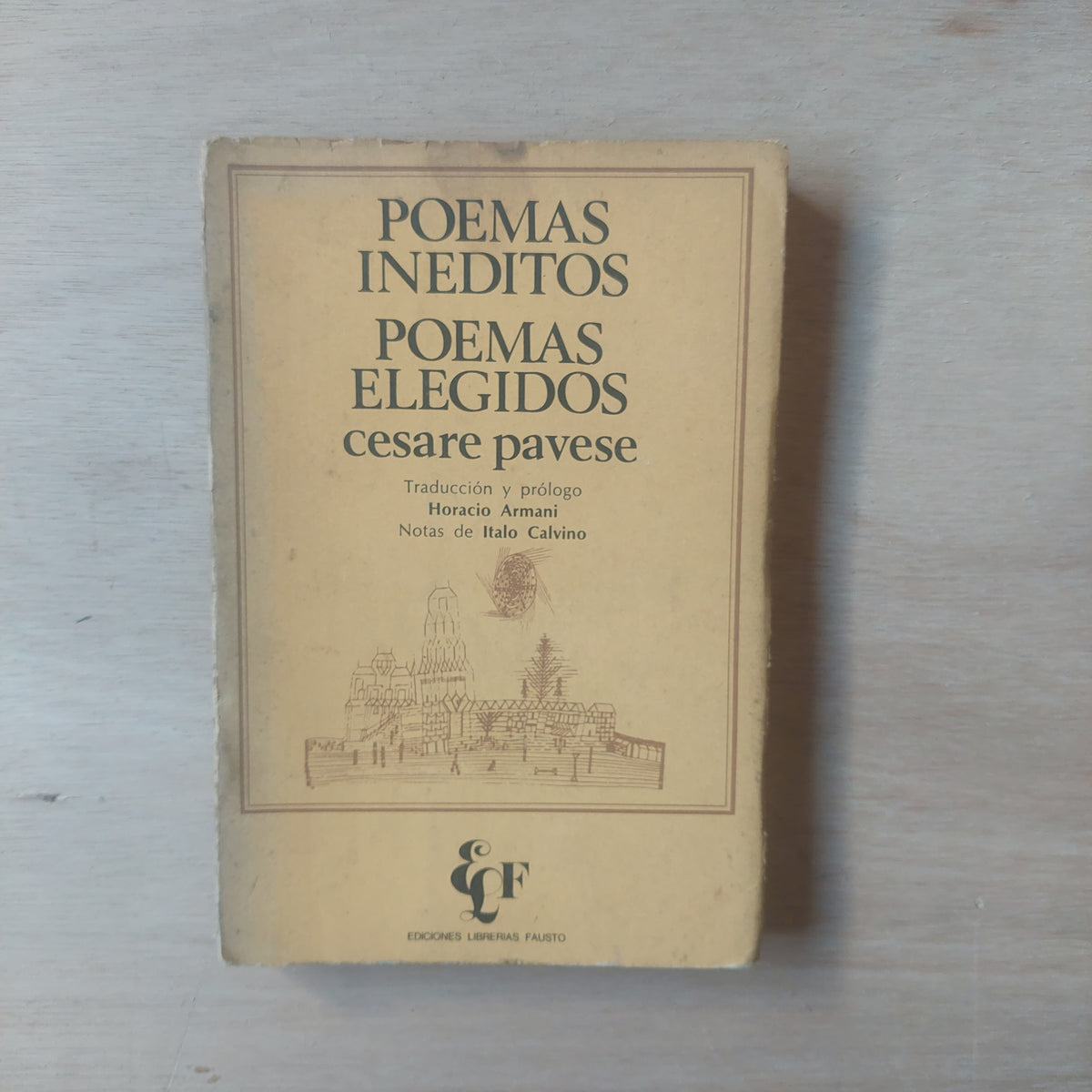 Poemas inéditos. Poemas elegidos - Cesare Pavese. Edición bilingue