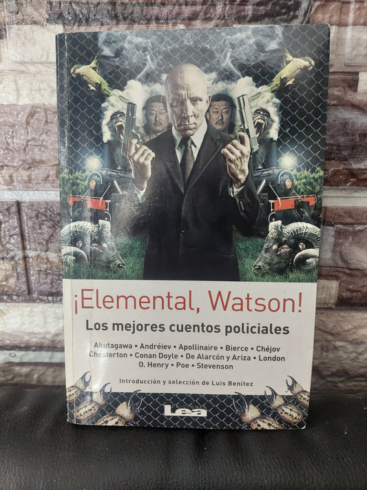 ¡Elemental, Watson!. Los mejores cuentos policiales