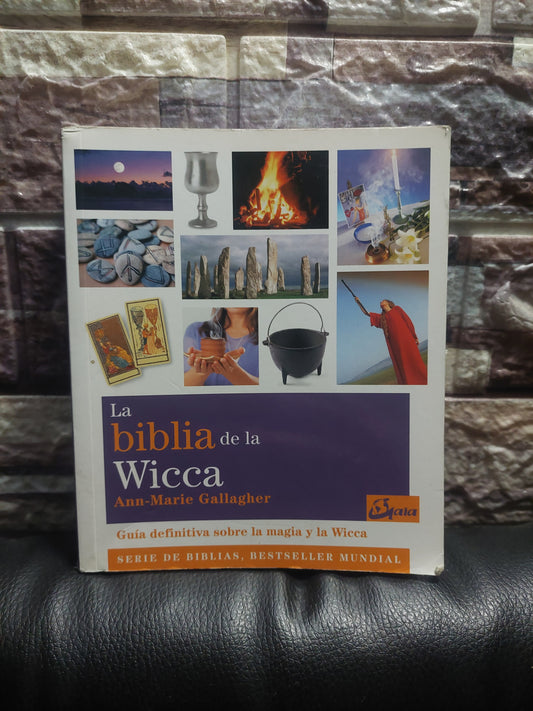 La biblia de la Wicca - Ann-Marie Gallagher