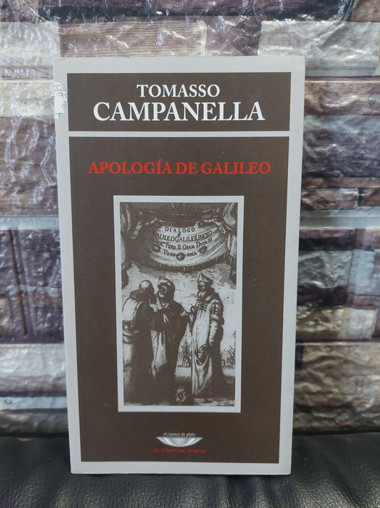 Apología de Galileo - Tomasso Campanella (como nuevo)