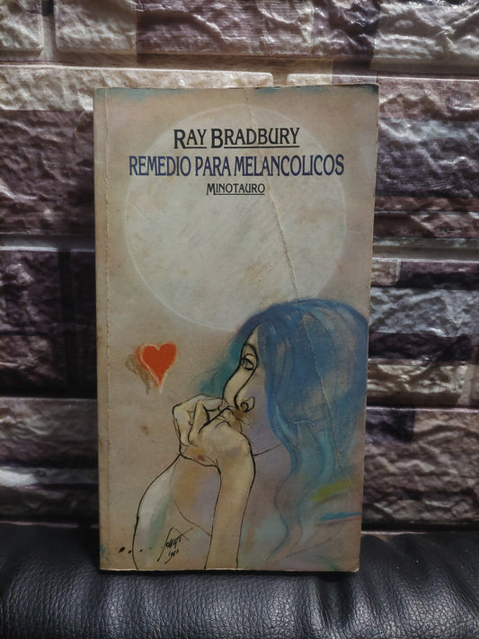 Remedio para melancólicos - Ray Bradbury
