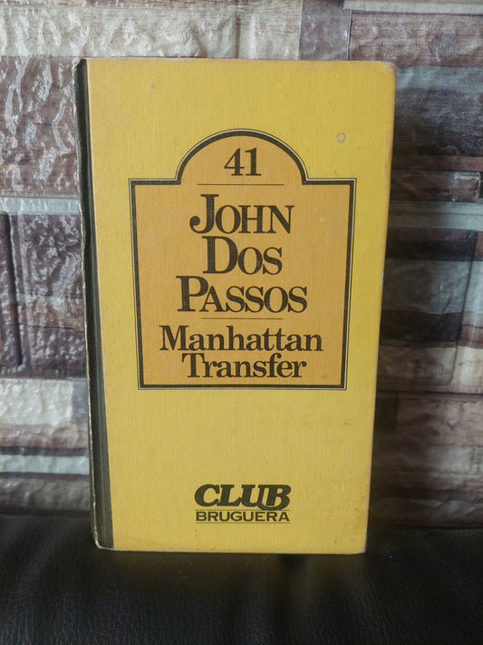 Manhattan Transfer - John Dos Passos