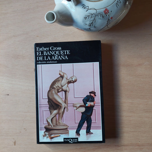 El banquete de la araña - Esther Cross