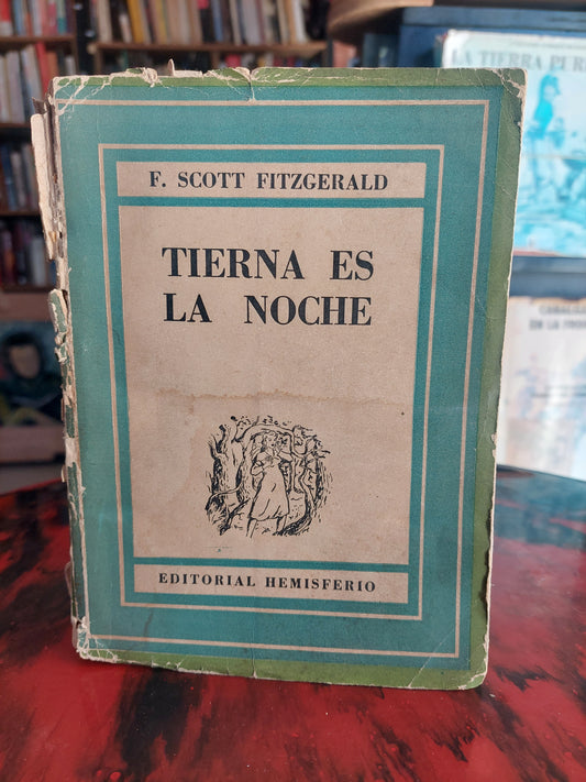 Tierna es la noche - F. Scott Fitzgerald