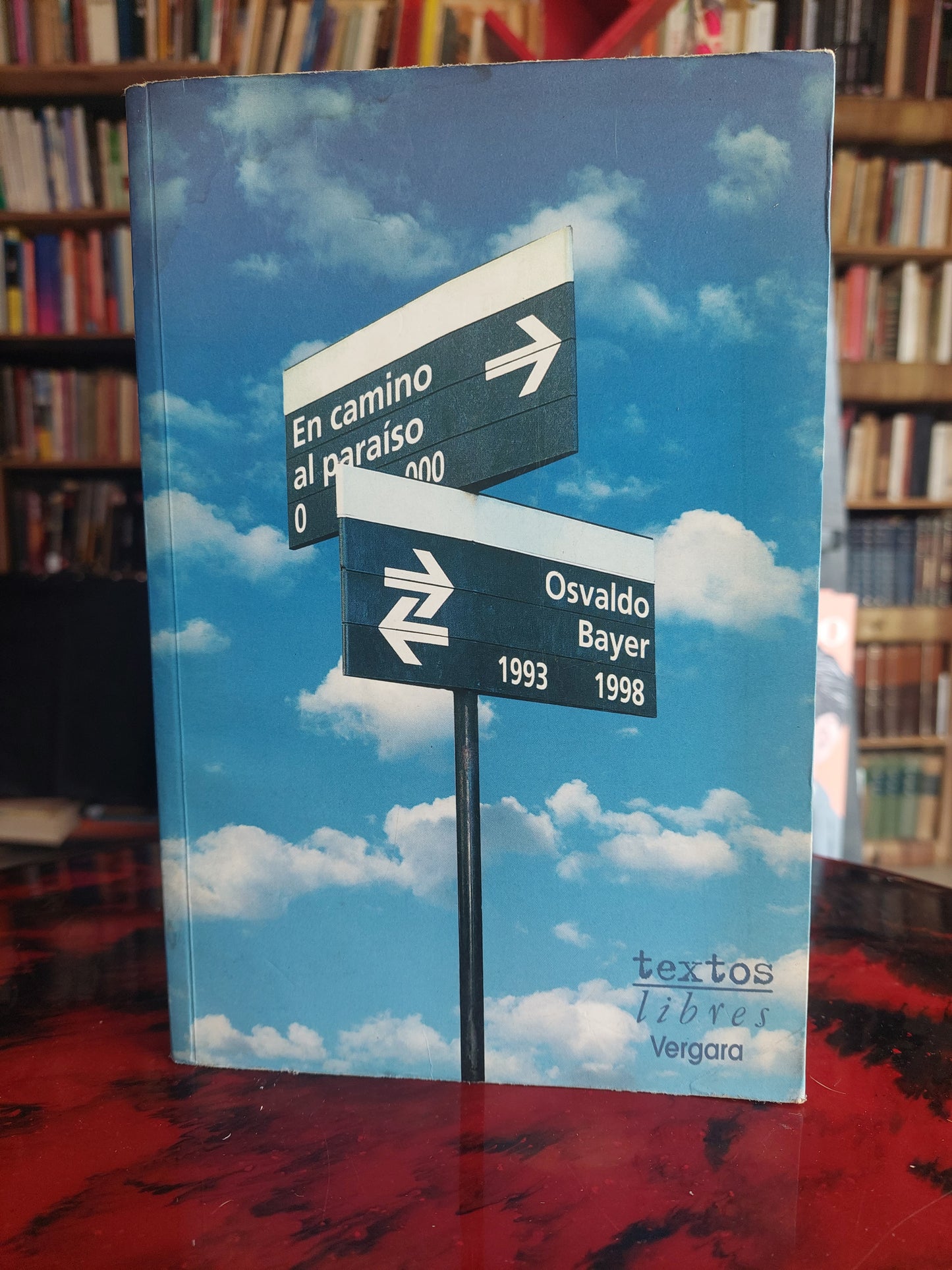 En camino al paraíso - Osvaldo Bayer