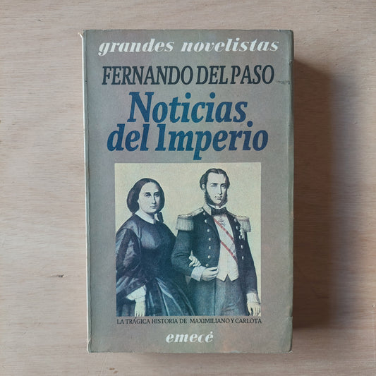 Noticias del Imperio - Fernando del Paso