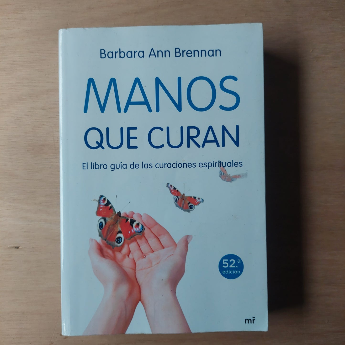 Manos que curan - Barbara Ann Brennan