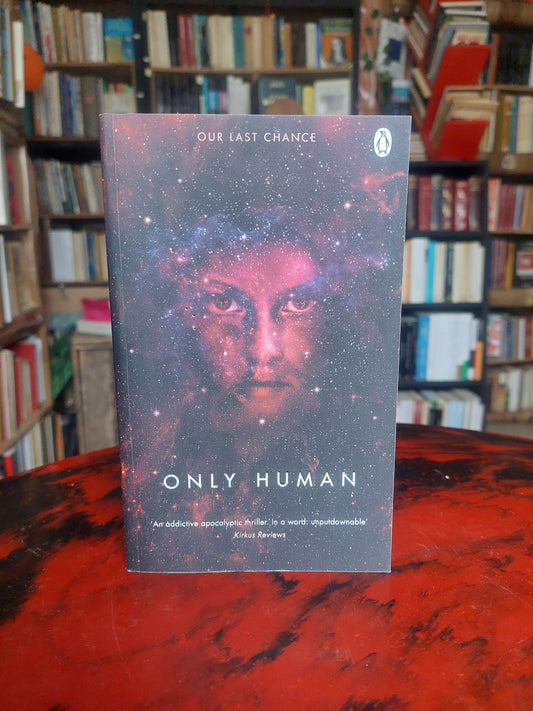 Only human - Sylvain Neuvel