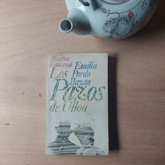 Los pazos de Ulloa - Emilia Pardo Bazan