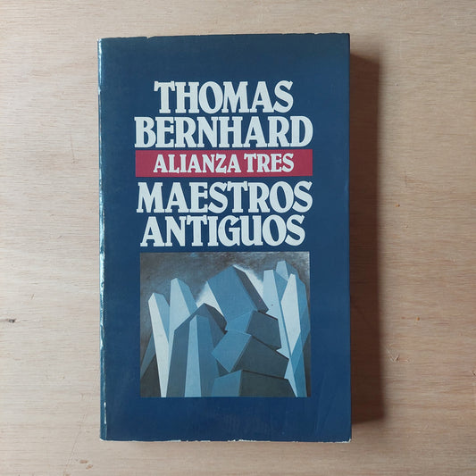 Maestros antiguos - Thomas Bernhard