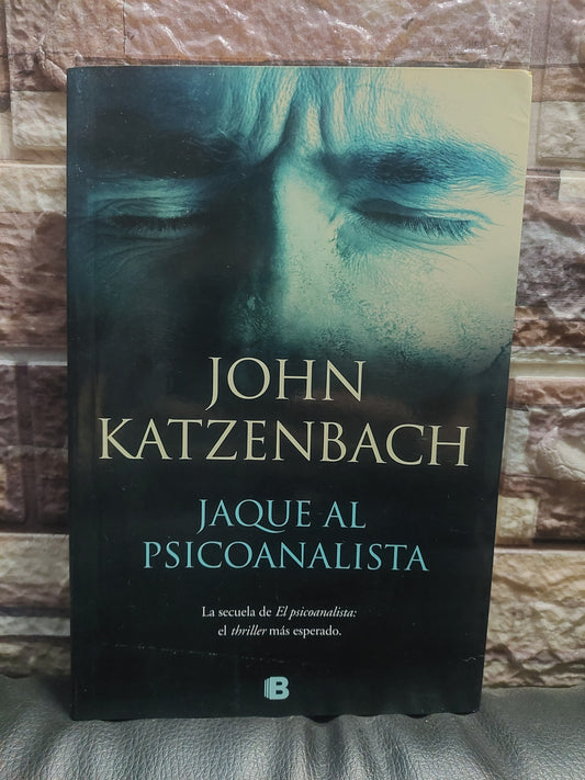 Jaque al psicoanalista - John Katzenbach