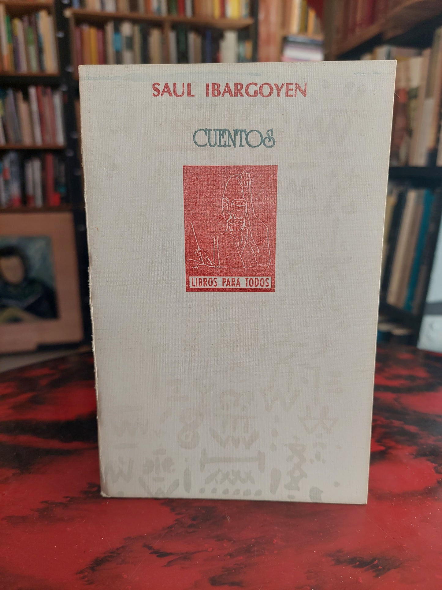 Cuentos Saul Ibargoyen