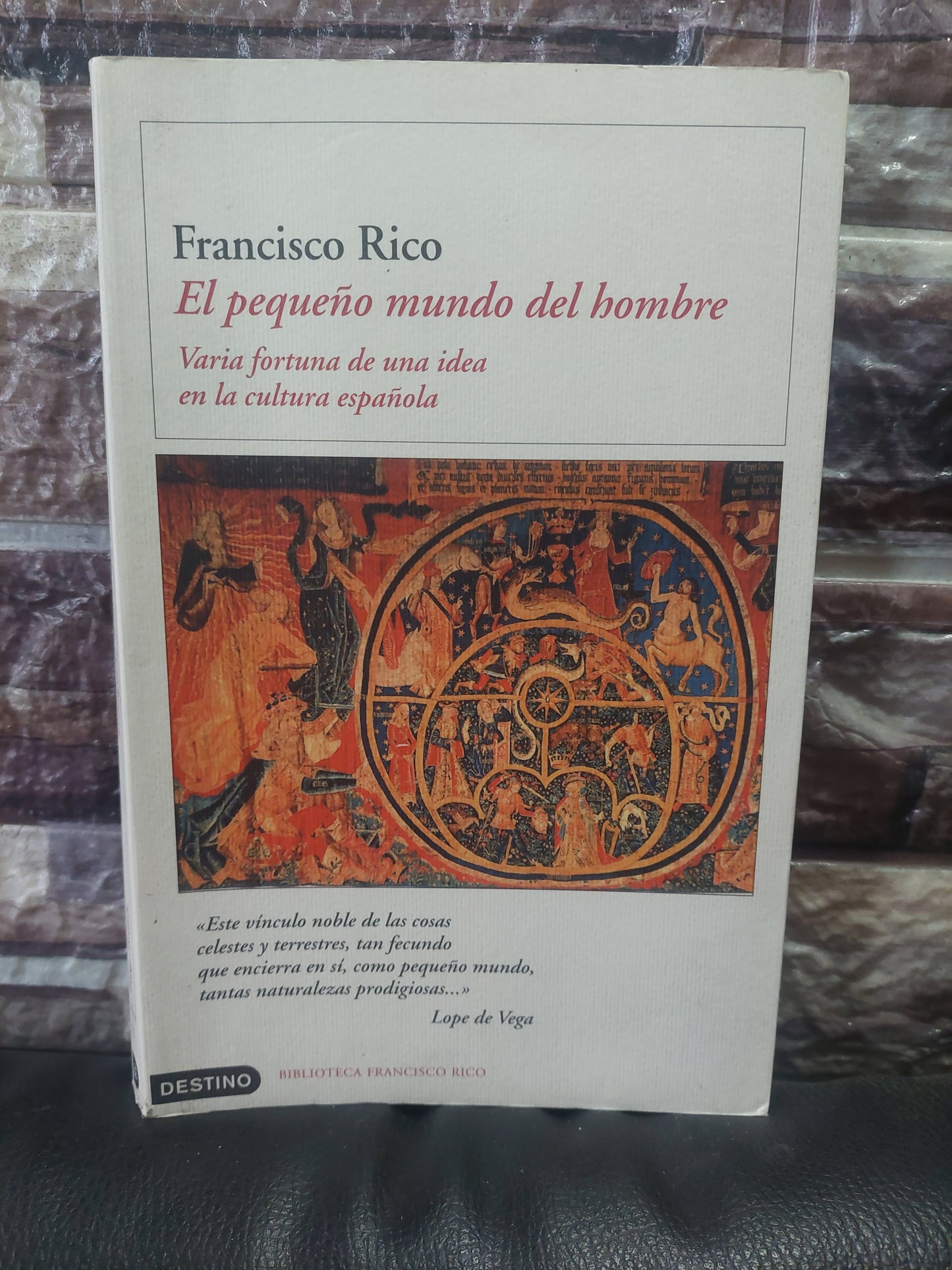 El Pequeño mundo del hombre - Francisco Rico