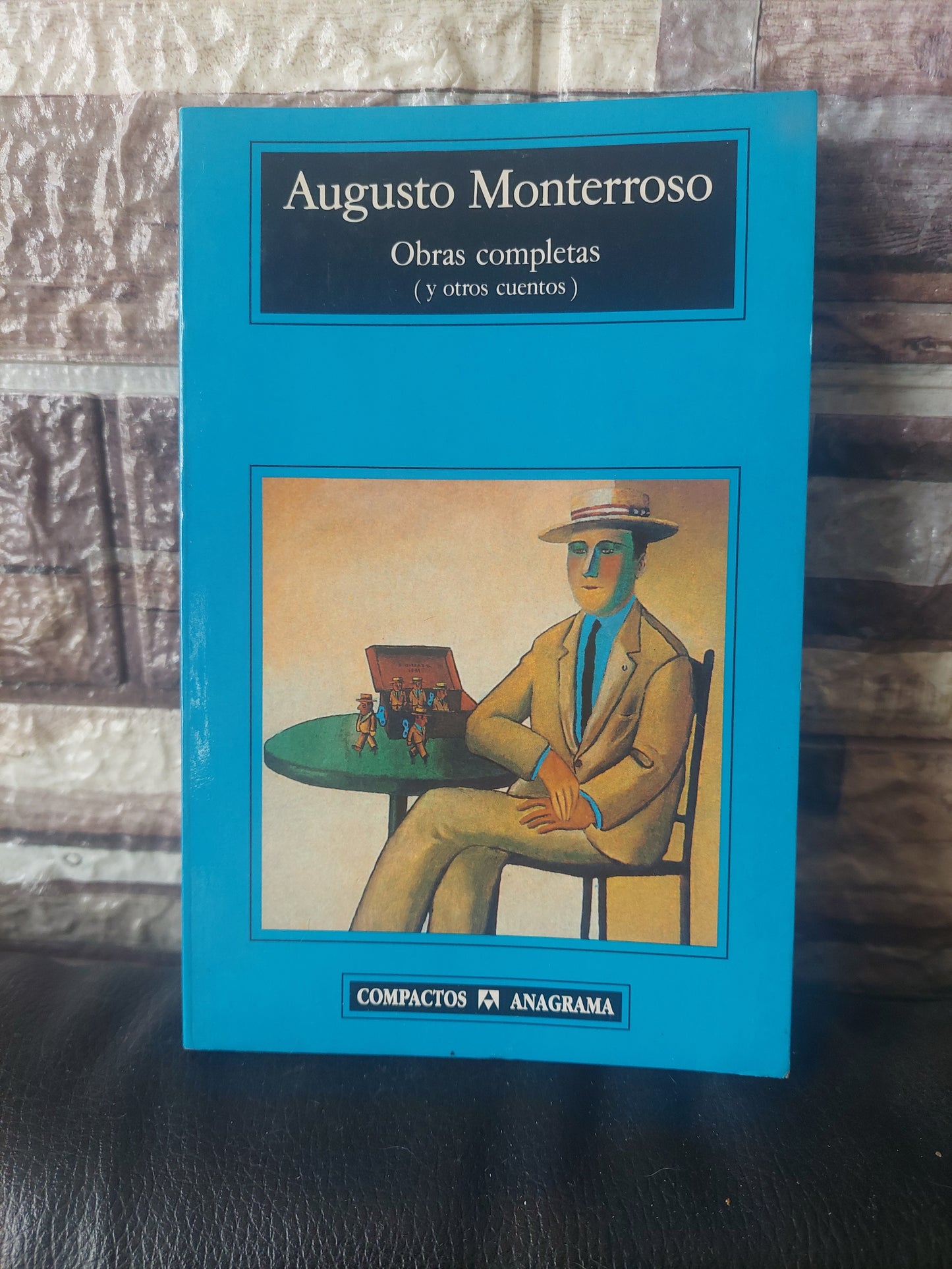 Obras completas (y otros cuentos) - Augusto Monterroso