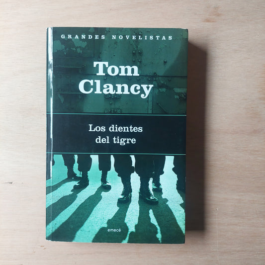 Los dientes del tigre - Tom Clancy
