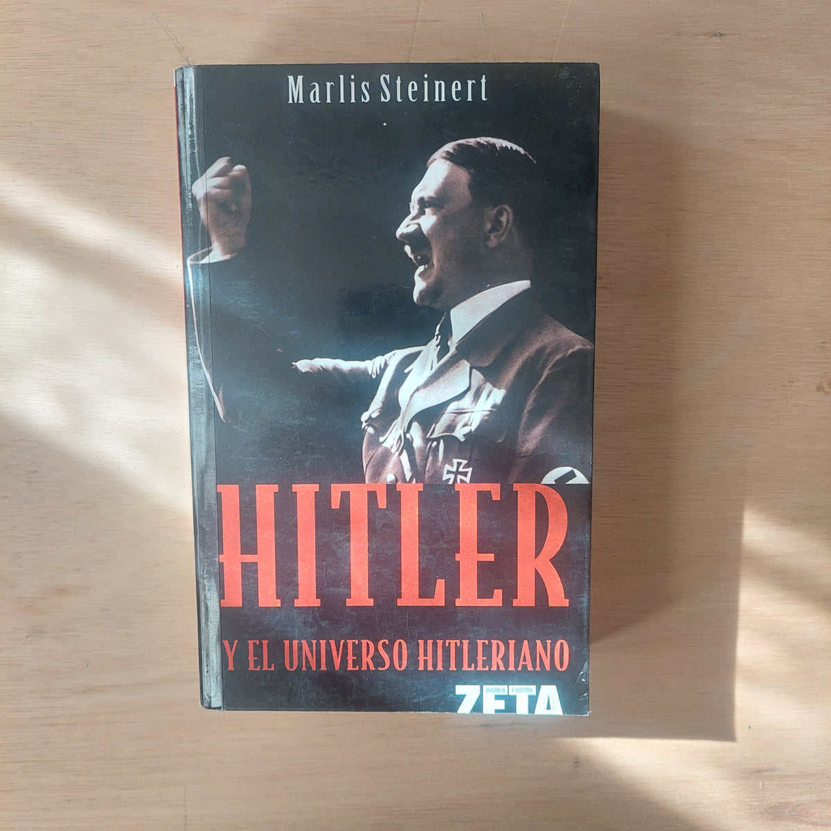 Hitler y el universo hitleriano - Marlis Steinert