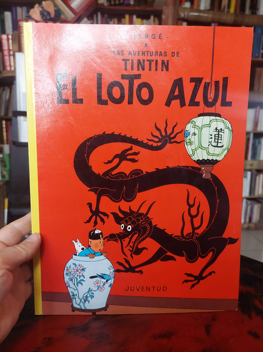 Las aventuras de Tintin. El loto azul - Hergé