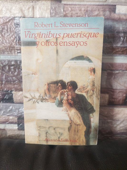 Virginibus puerisque y otros ensayos - Robert Louis Stevenson
