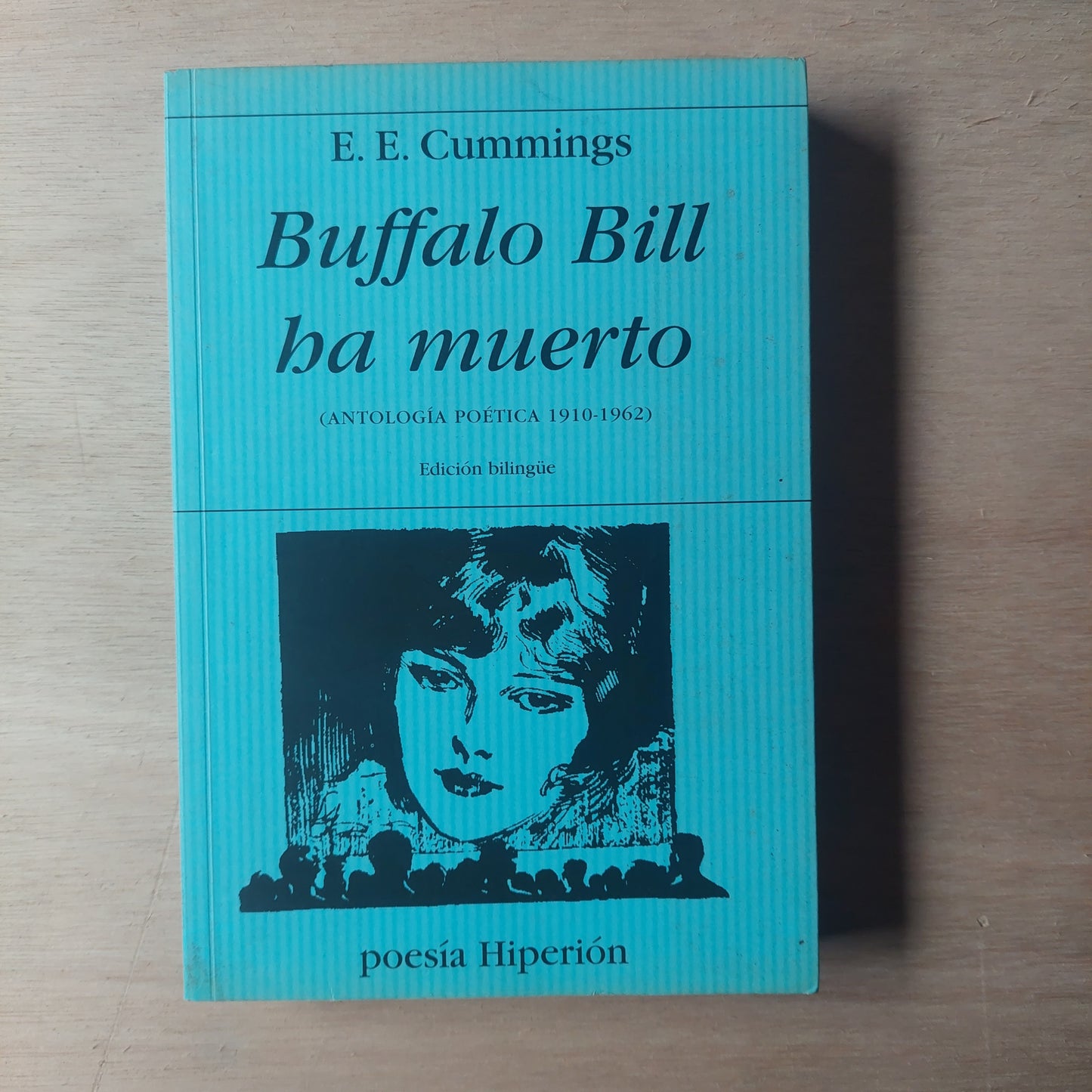 Buffalo Bill ha muerto - E. E. Cummings