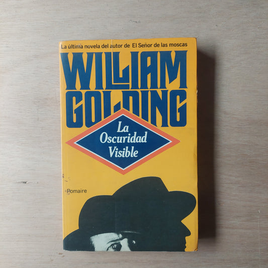 La oscuridad visible - William Golding