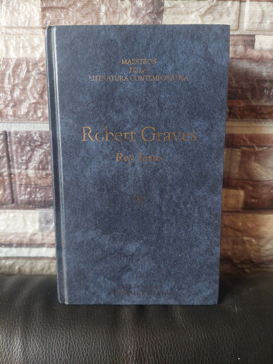 Rey Jesús - Robert Graves