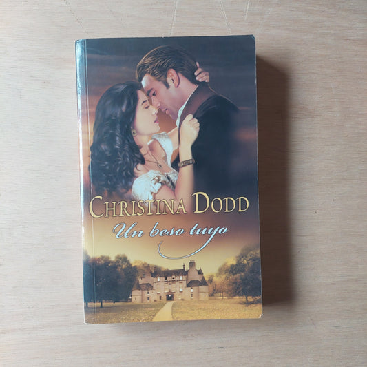 Un beso tuyo - Christina Dodd