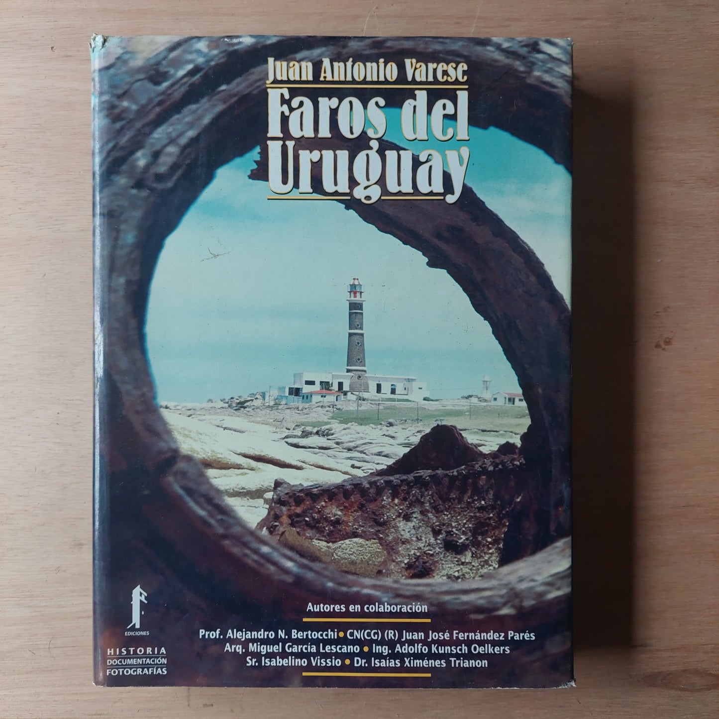 Faros del Uruguay - Juan Antonio Varese