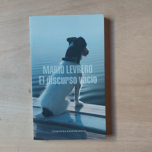 El discurso vacío - Mario Levrero