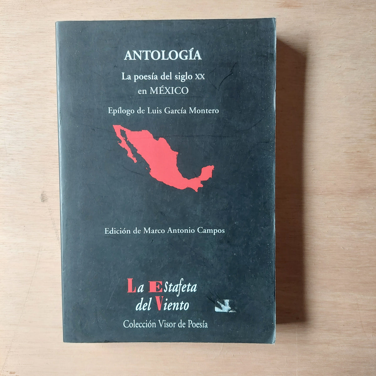 Antología. La poesía del siglo XX en México