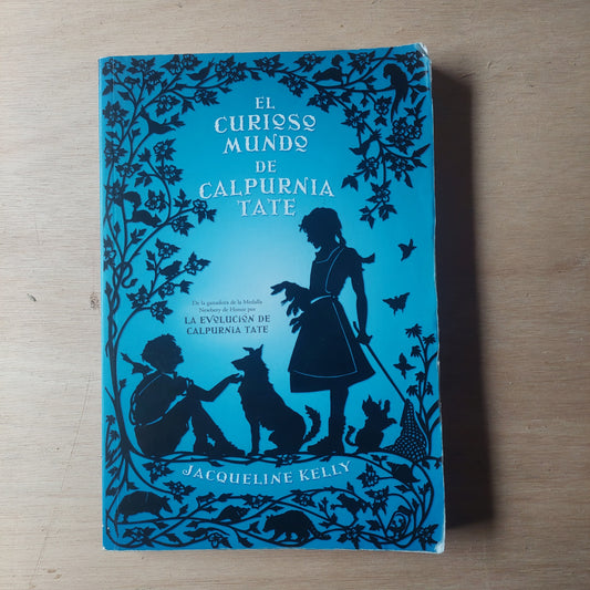El curioso mundo de Calpurnia Tate - Jacqueline Kelly