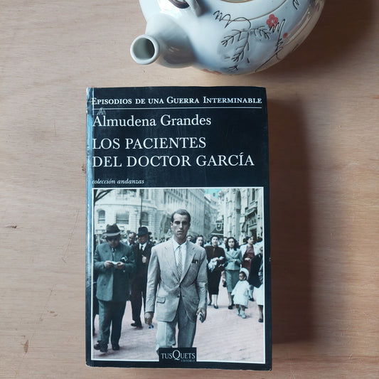 Los pacientes del doctor Garcia - Almudena Grandes