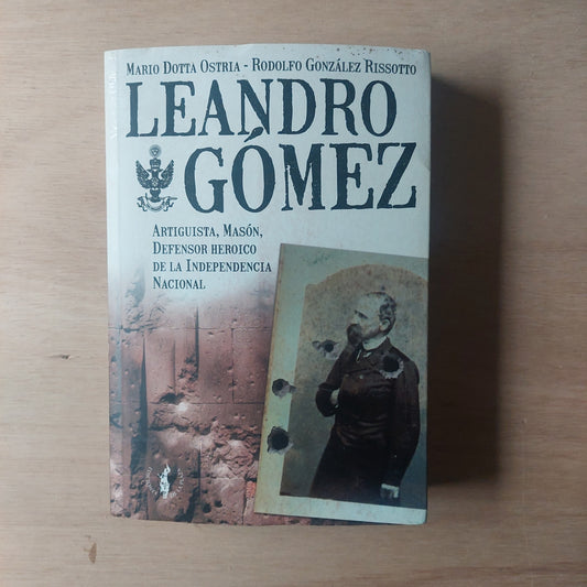 Leandro Gómez - Dotta Ostria y Gonzalez Rissotto
