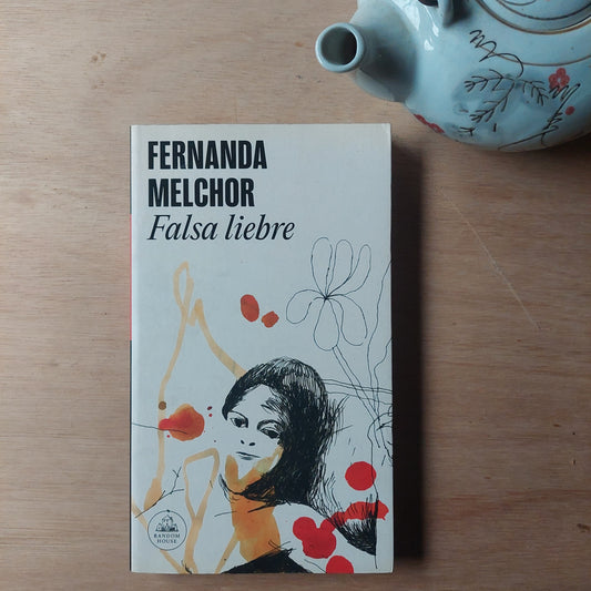 Falsa liebre - Fernanda Melchor