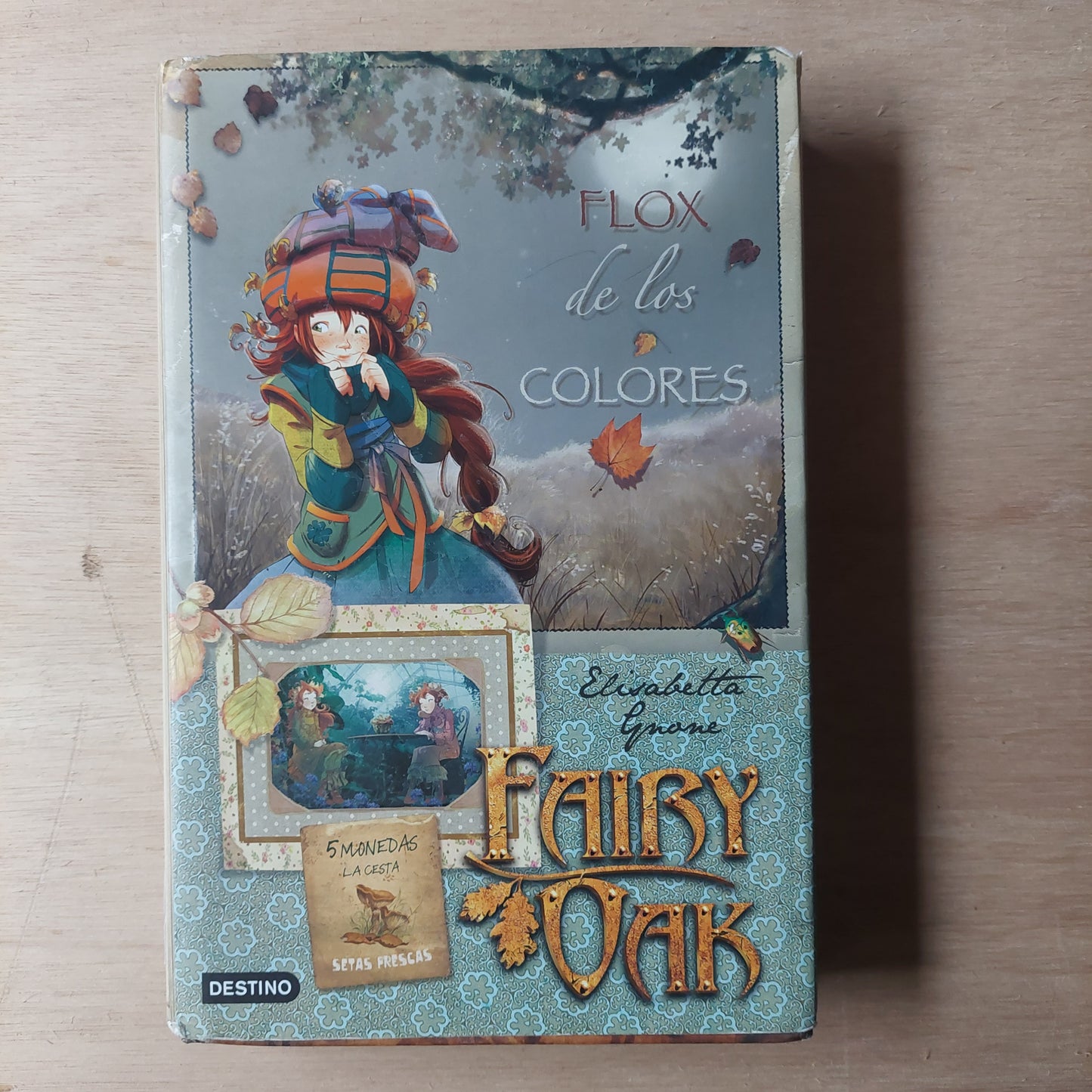 Fairy Oak: Flox de los colores - Elisabetta Gnone (como nuevo)