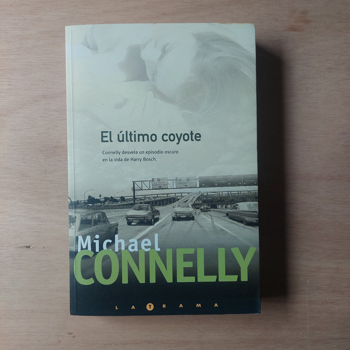 El último coyote - Michael Connelly