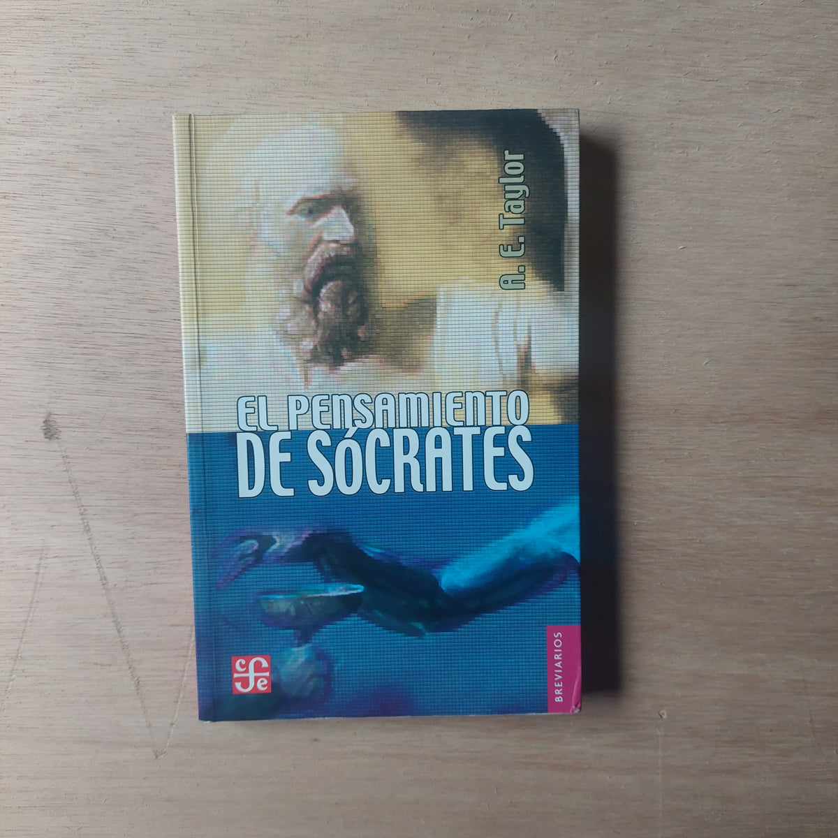 El pensamiento de Sócrates - A. E. Taylor