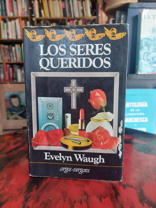 Los seres queridos - Evelyn Waugh