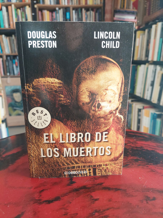 El libro de los muertos - Preston y Child
