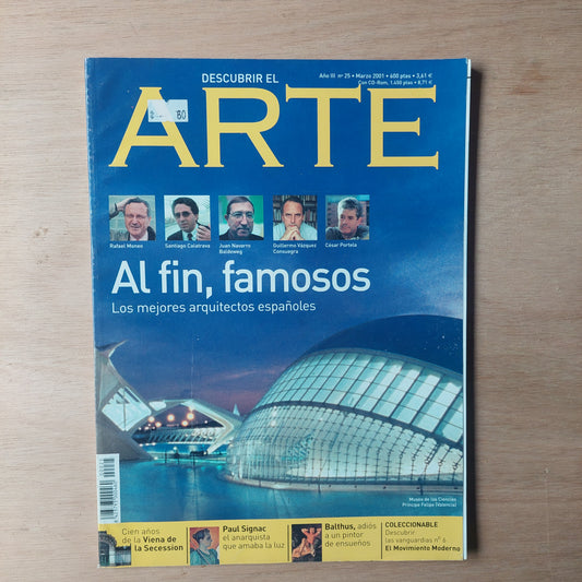 Descubrir el arte. Al fin, famosos