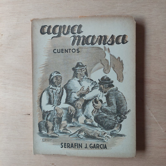 Agua mansa - Serafín J. García