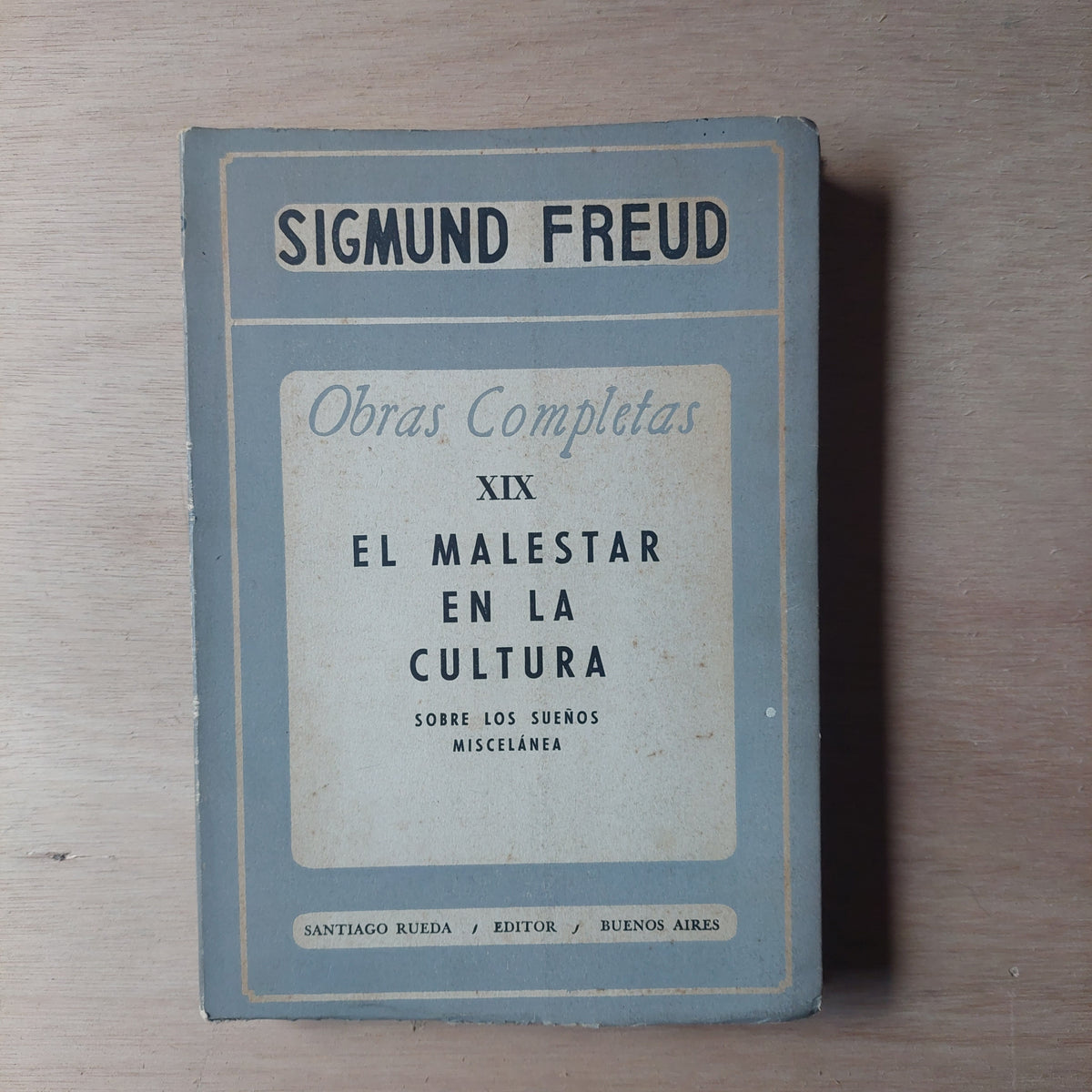 El malestar en la cultura/Sobre los sueños/Miscelánea - Sigmund Freud