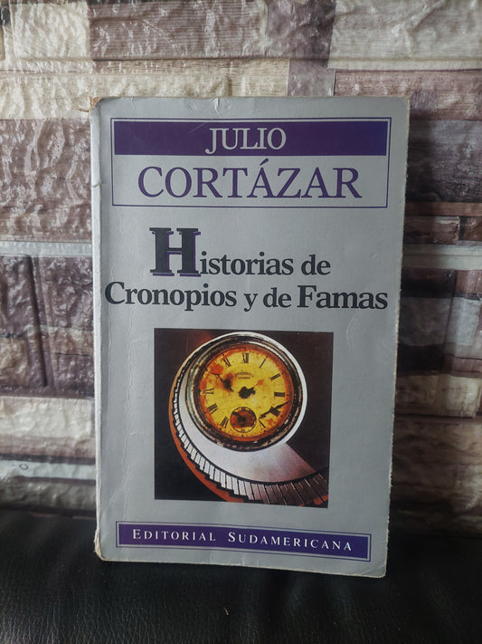 Historias de cronopios y famas - Julio Cortázar
