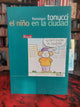 El niño en la ciudad - Francesco Tonucci