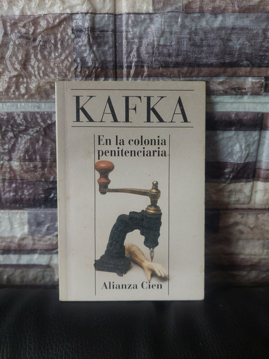 En la colonia Penitenciaria - Kafka