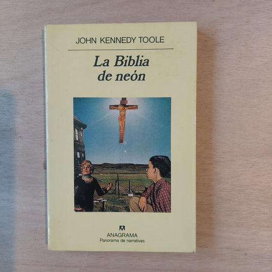 La Biblia de neón - John Kennedy Toole