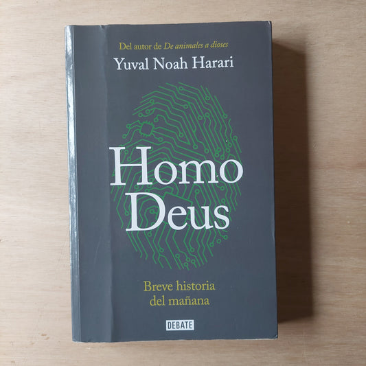 Homo Deus - Yuval Noah Harari