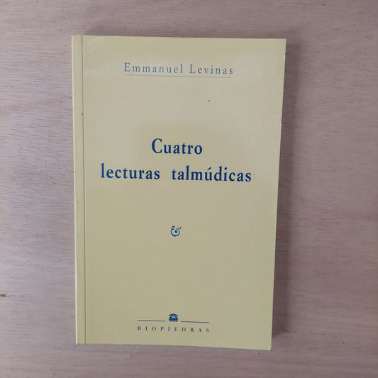 Cuatro lecturas talmudicas - Emmanuel Levinas