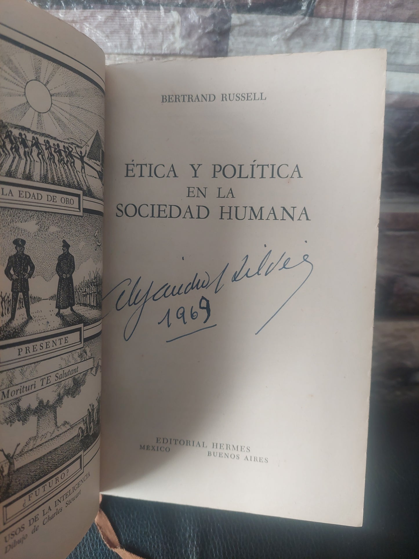 Ética y política en la sociedad humana/Por qué no soy cristiano - Bertrand Russell (subrayado con lapicera)